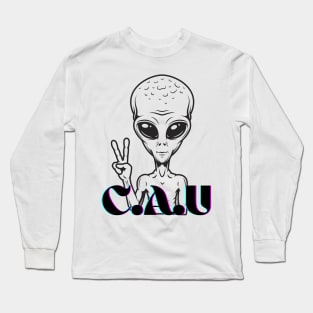 Alien C.A.U (creepy and unexplained) Long Sleeve T-Shirt